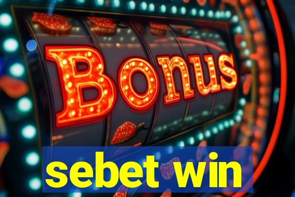 sebet win